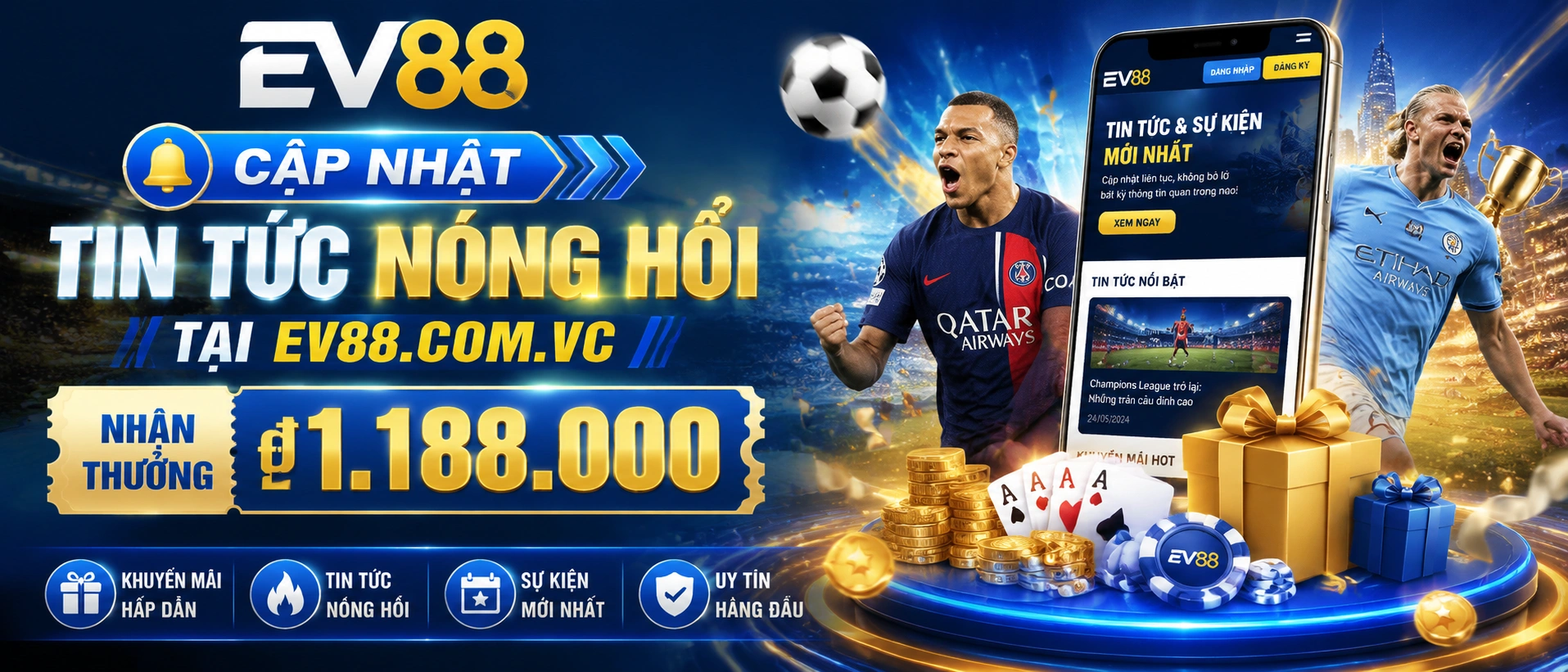 EV88 tin tức mới nhất với ưu đãi và cập nhật nổi bật